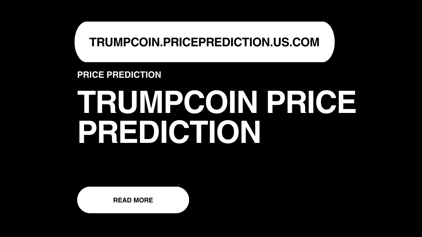 TrumpCoin Price Prediction | TrumpCoin Forecast 2025, 2030, 2040